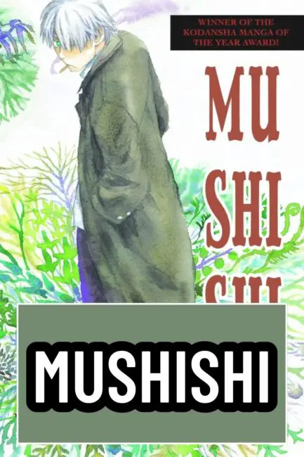 MUSHISHI My Collections