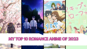 my top 10 romance anime of 2023