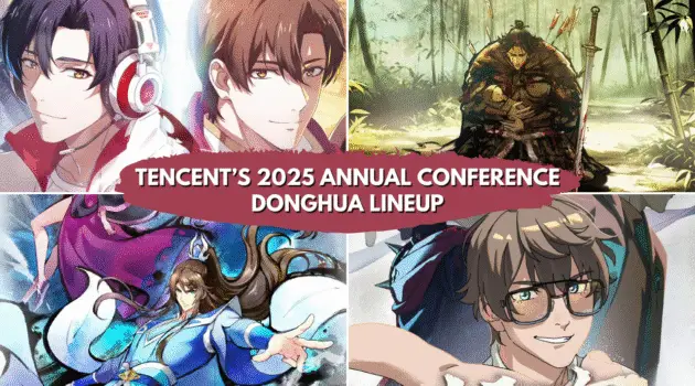 tencent’s 2025 annual conference chinese anime donghua